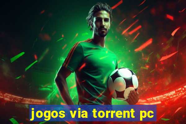 jogos via torrent pc